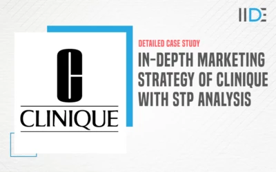 In-Depth Marketing Strategy of Clinique with Company Overview & STP Analysis