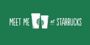 Meet me at Starbucks- Marketing Campaign
