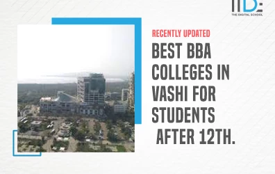 Popular BBA Colleges In Vashi for students