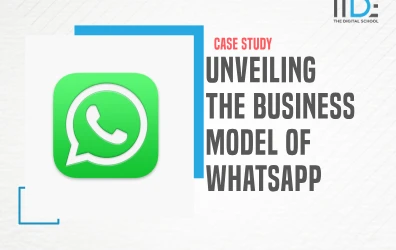 Unveiling the Business Model of WhatsApp: A Detailed Analysis