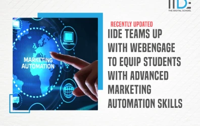 IIDE Teams up With WebEngage to Equip Students With Advanced Marketing Automation Skills